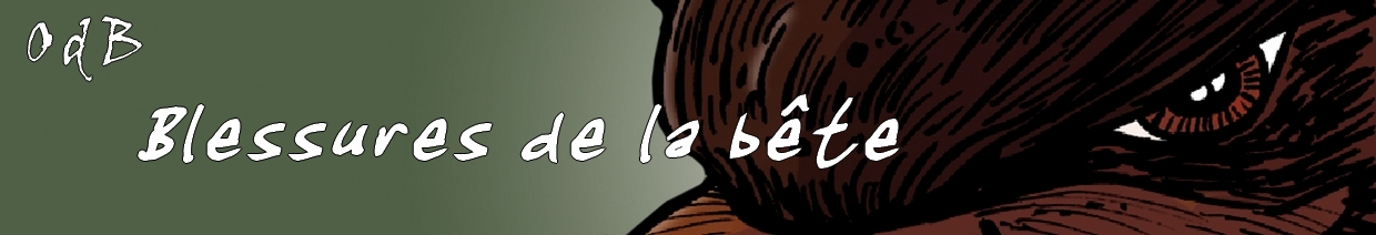 Blessures de la Bête